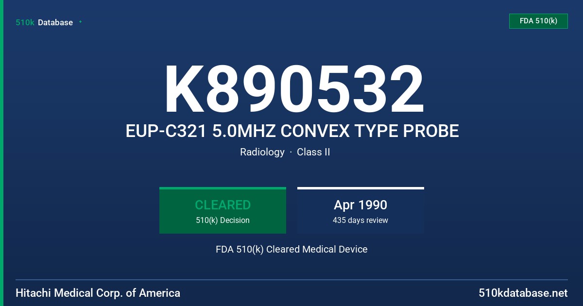 K890532 EUP-C321 5.0MHZ CONVEX TYPE PROBE FDA 510(k) Cleared Medical Device