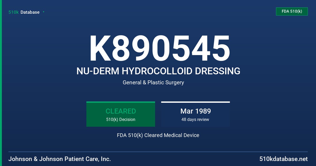 K890545 NU-DERM HYDROCOLLOID DRESSING FDA 510(k) Cleared Medical Device