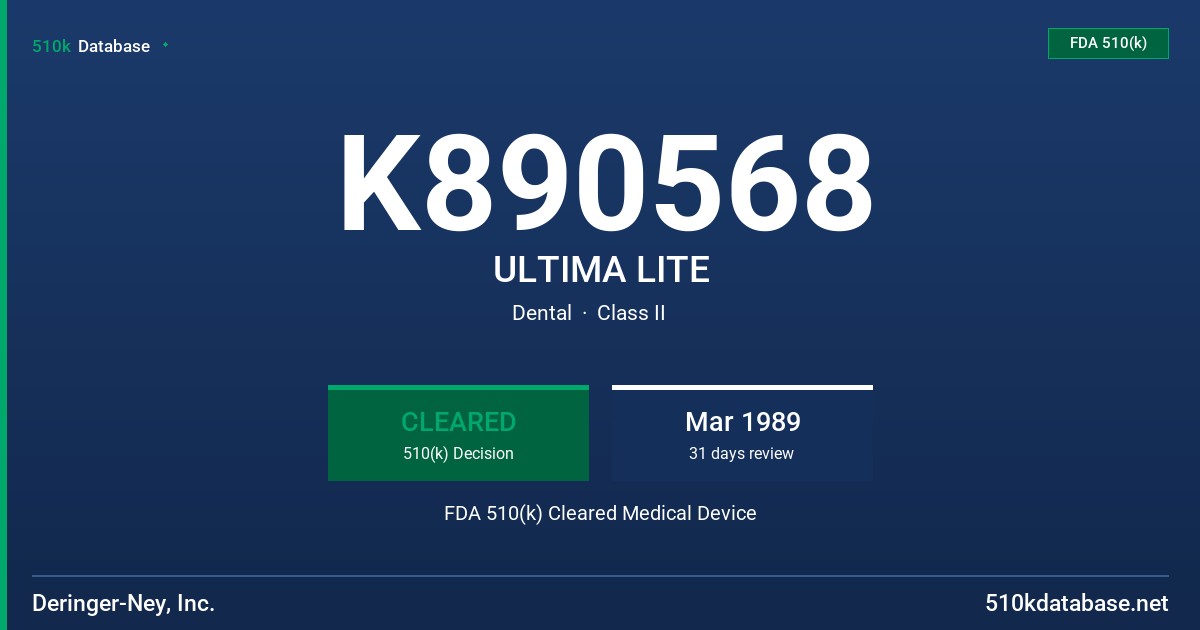 K890568 ULTIMA LITE FDA 510(k) Cleared Medical Device