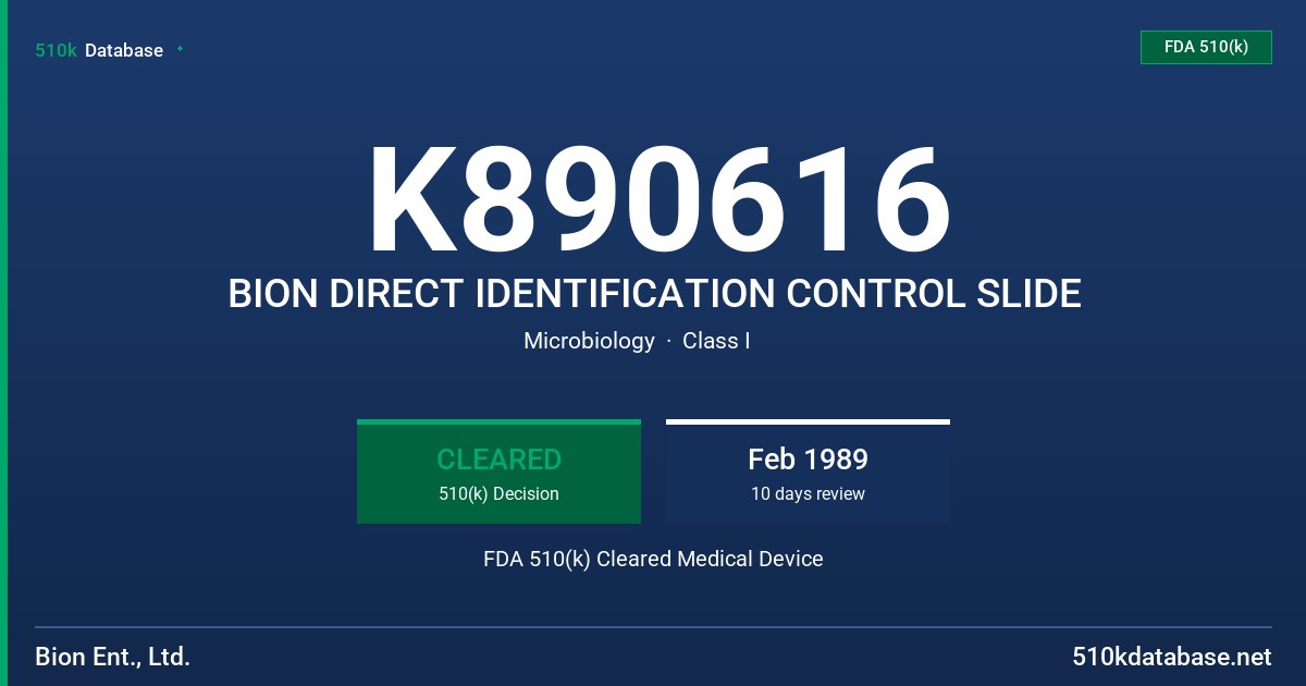 K890616 BION DIRECT IDENTIFICATION CONTROL SLIDE FDA 510(k) Cleared Medical Device