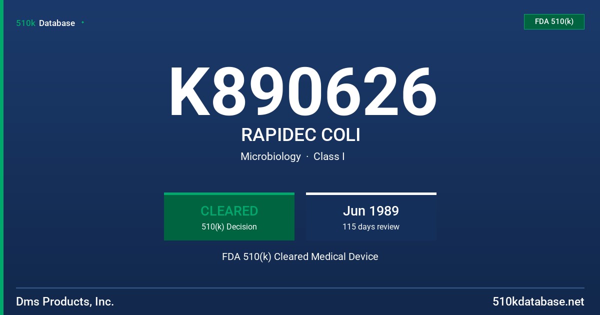 K890626 RAPIDEC COLI FDA 510(k) Cleared Medical Device