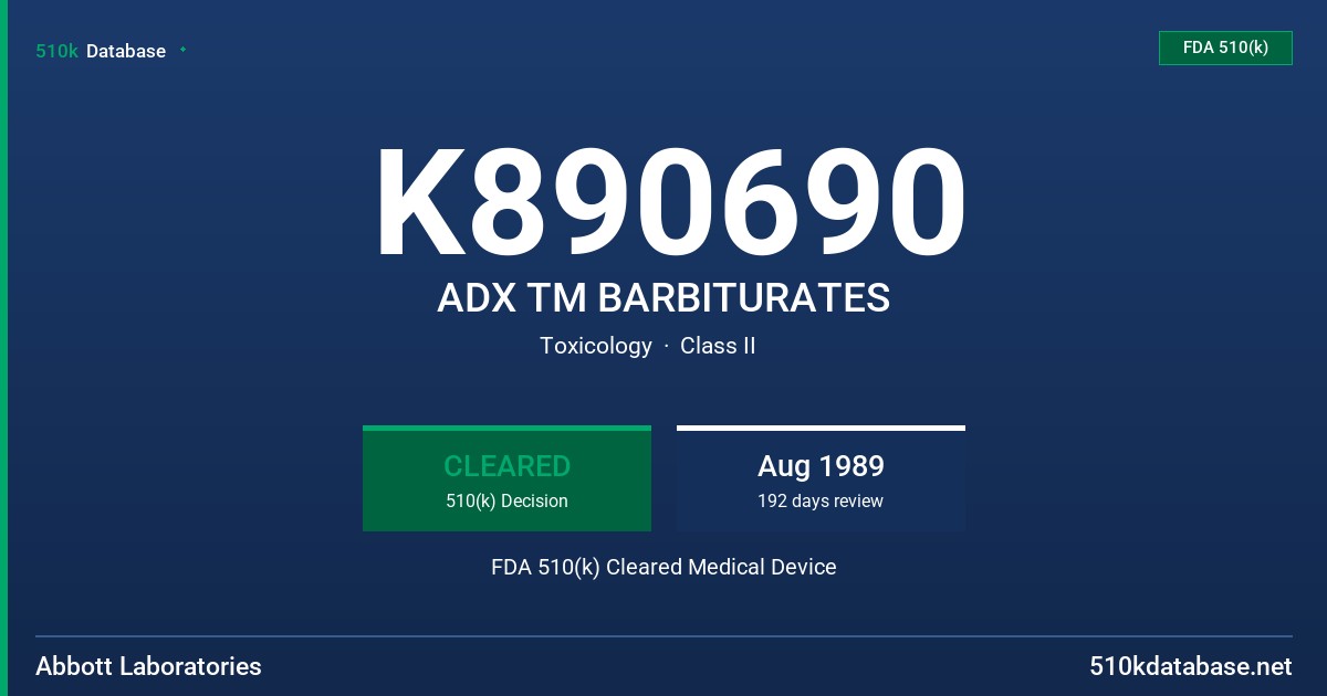 K890690 ADX TM BARBITURATES FDA 510(k) Cleared Medical Device