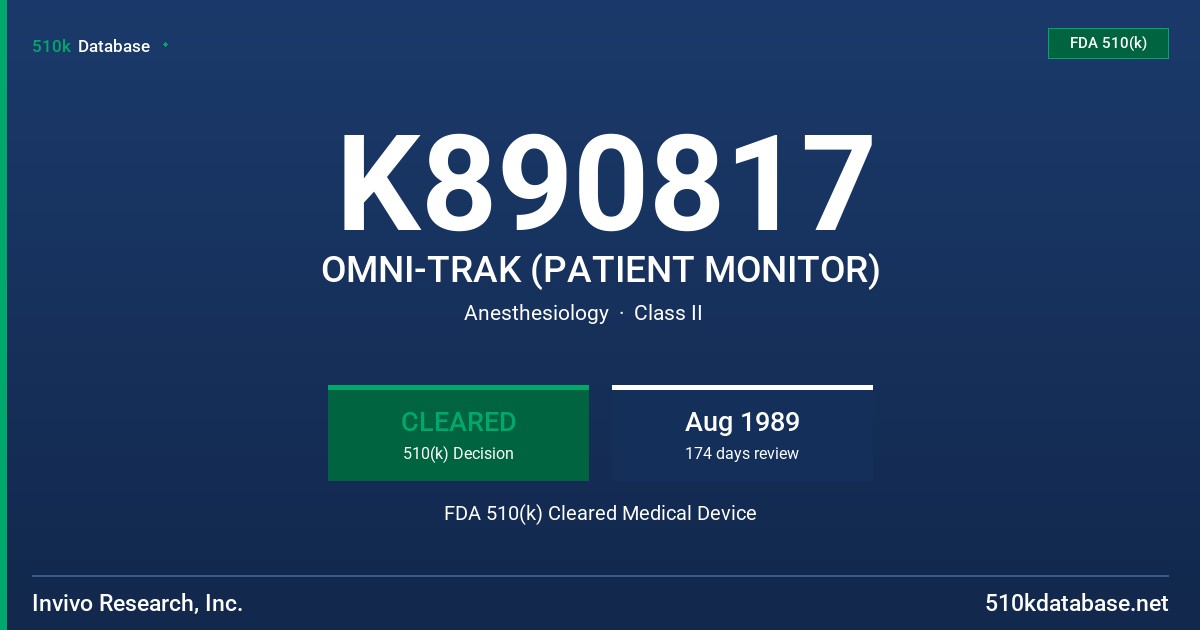 K890817 OMNI-TRAK (PATIENT MONITOR) FDA 510(k) Cleared Medical Device