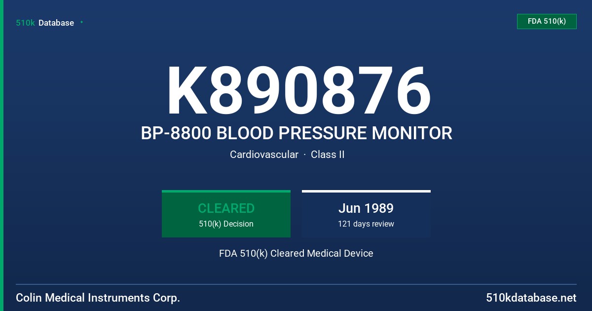 K890876 BP-8800 BLOOD PRESSURE MONITOR FDA 510(k) Cleared Medical Device
