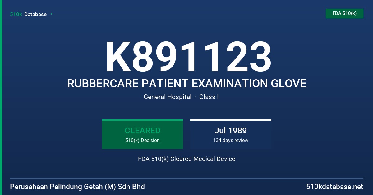 K891123 RUBBERCARE PATIENT EXAMINATION GLOVE FDA 510(k) Cleared Medical Device