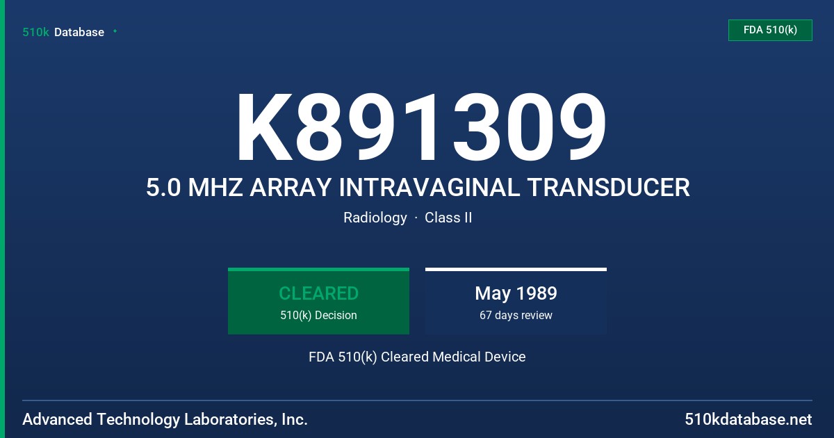 K891309 5.0 MHZ ARRAY INTRAVAGINAL TRANSDUCER FDA 510(k) Cleared Medical Device
