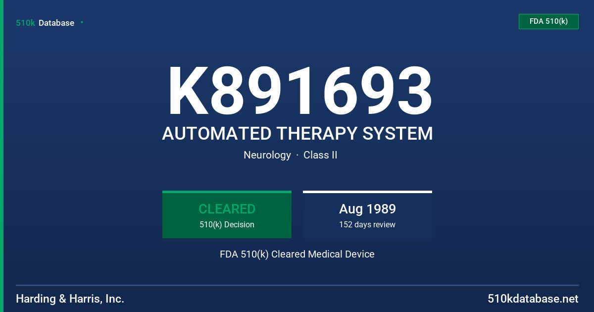 K891693 AUTOMATED THERAPY SYSTEM FDA 510(k) Cleared Medical Device
