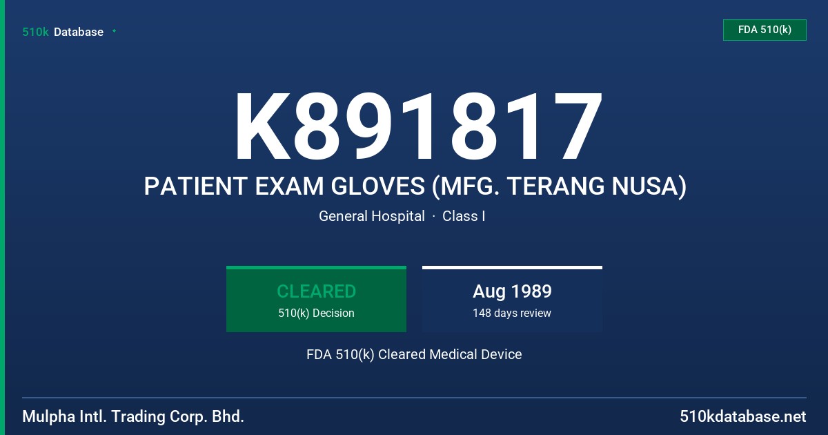 K891817 PATIENT EXAM GLOVES (MFG. TERANG NUSA) FDA 510(k) Cleared Medical Device