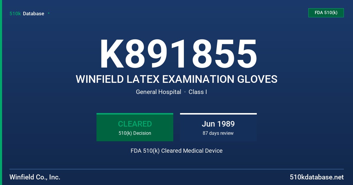 K891855 WINFIELD LATEX EXAMINATION GLOVES FDA 510(k) Cleared Medical Device