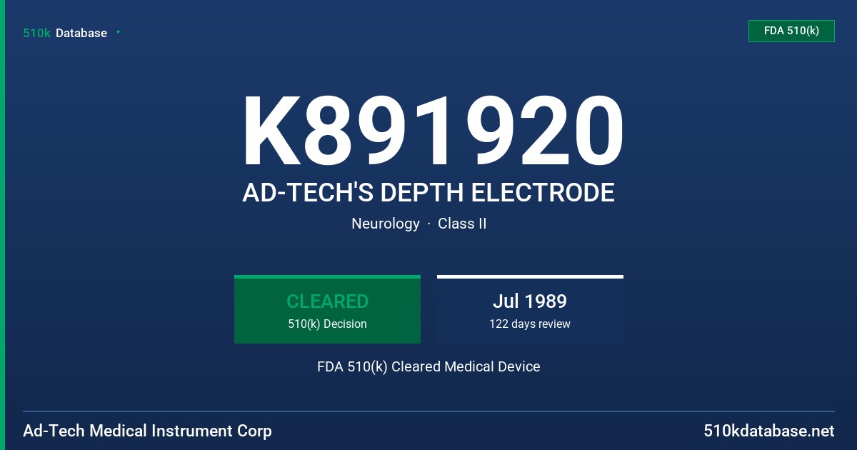 K891920 AD-TECH'S DEPTH ELECTRODE FDA 510(k) Cleared Medical Device