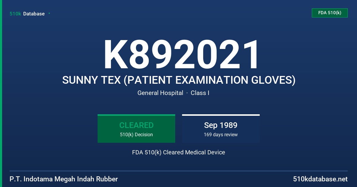 K892021 SUNNY TEX (PATIENT EXAMINATION GLOVES) FDA 510(k) Cleared Medical Device