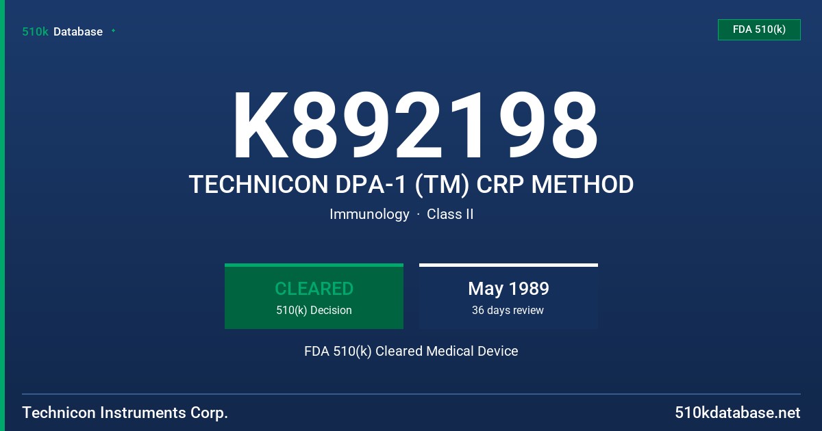 K892198 TECHNICON DPA-1 (TM) CRP METHOD FDA 510(k) Cleared Medical Device