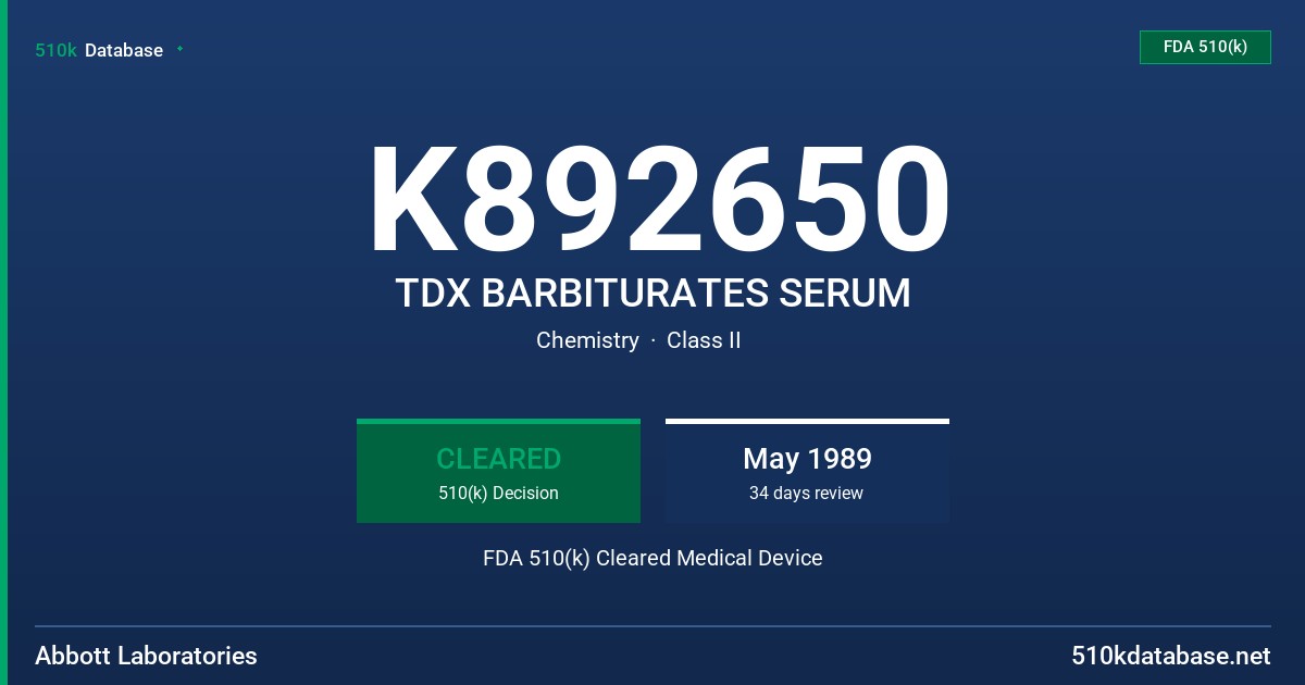 K892650 TDX BARBITURATES SERUM FDA 510(k) Cleared Medical Device