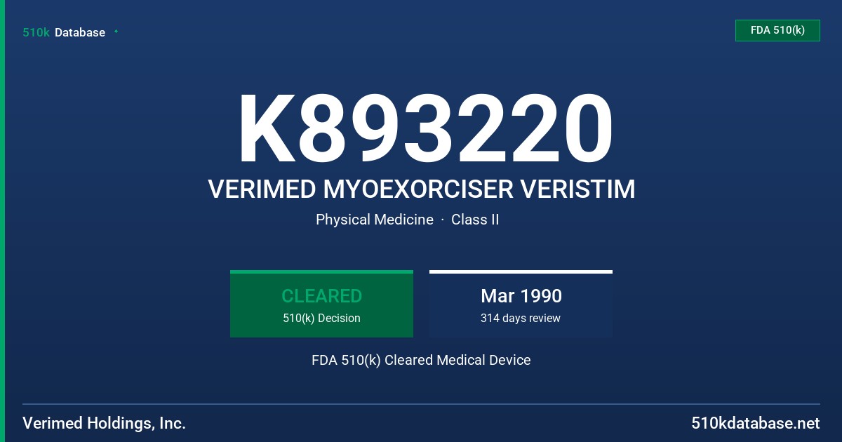 K893220 VERIMED MYOEXORCISER VERISTIM FDA 510(k) Cleared Medical Device