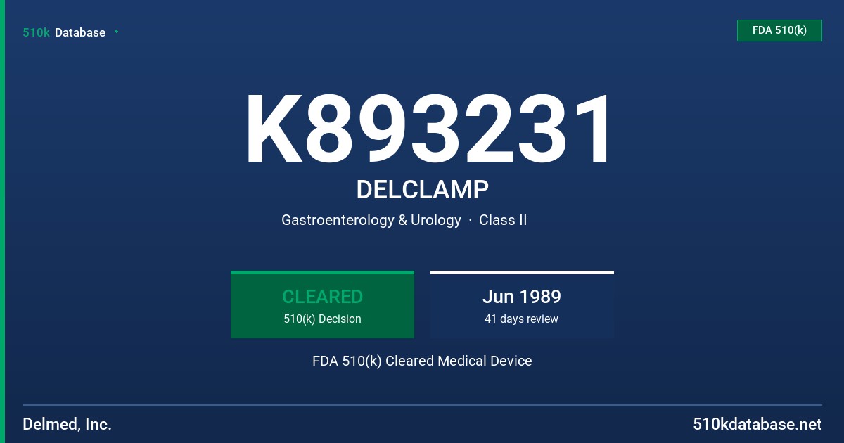 K893231 DELCLAMP FDA 510(k) Cleared Medical Device