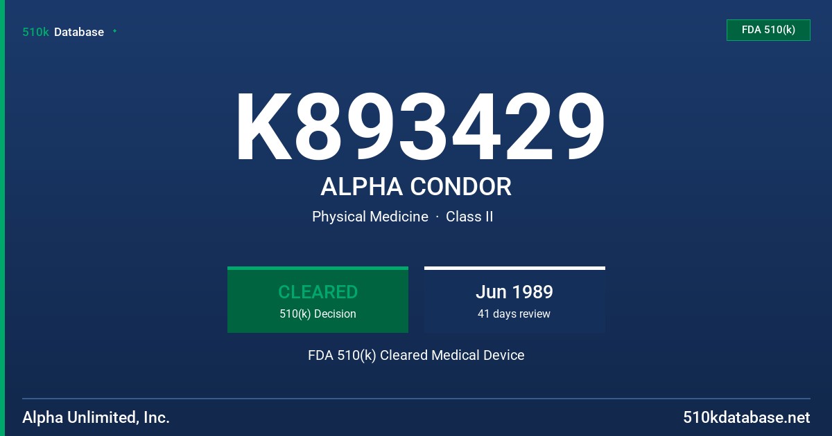 K893429 ALPHA CONDOR FDA 510(k) Cleared Medical Device