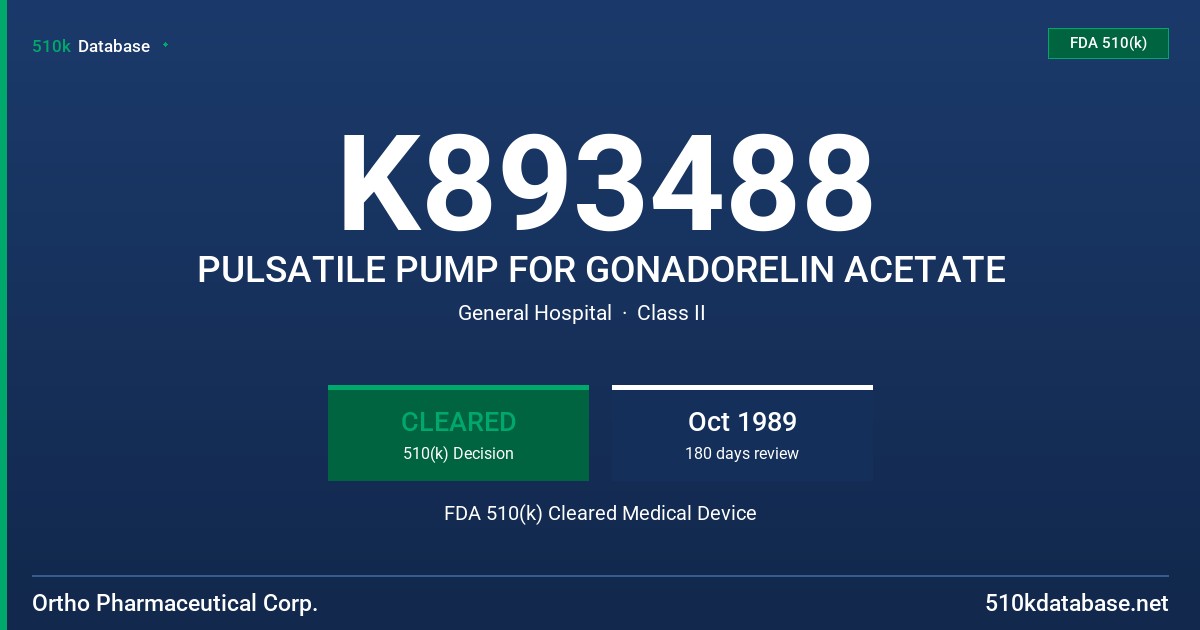 K893488 PULSATILE PUMP FOR GONADORELIN ACETATE FDA 510(k) Cleared Medical Device