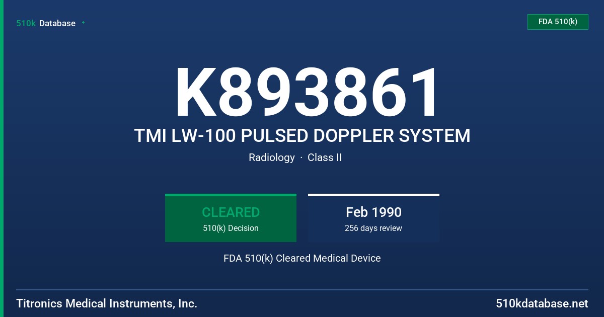 K893861 TMI LW-100 PULSED DOPPLER SYSTEM FDA 510(k) Cleared Medical Device