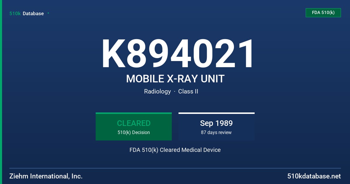 K894021 MOBILE X-RAY UNIT FDA 510(k) Cleared Medical Device