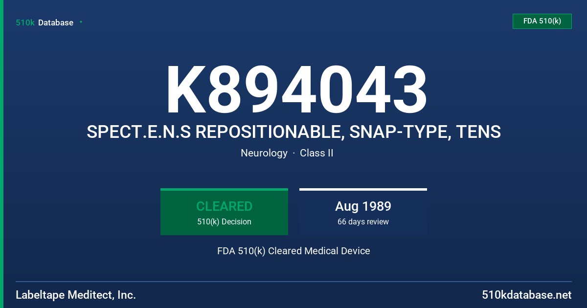 K894043 SPECT.E.N.S REPOSITIONABLE, SNAP-TYPE, TENS FDA 510(k) Cleared Medical Device