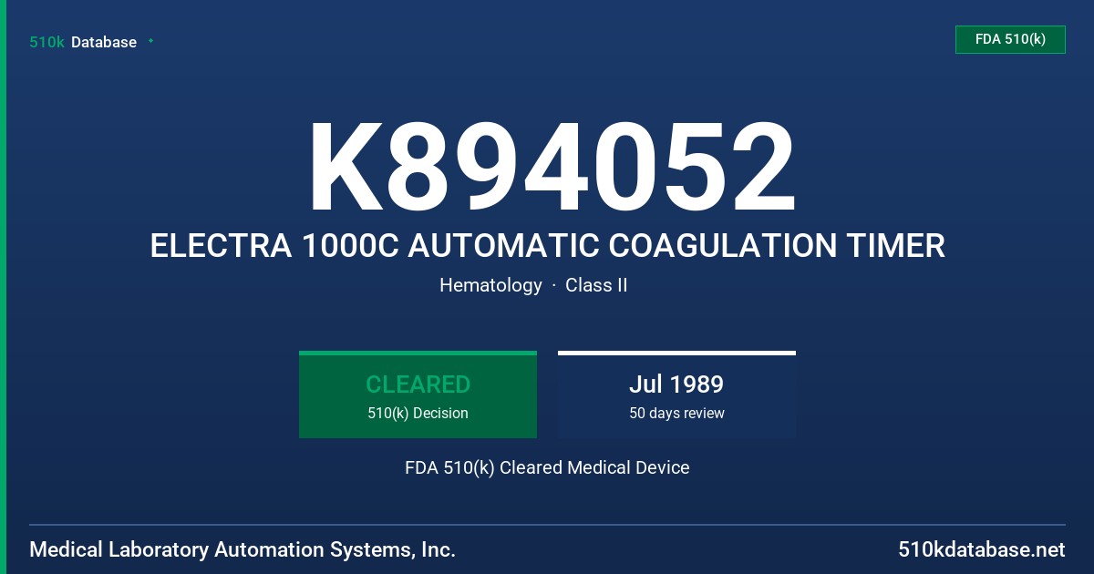 K894052 ELECTRA 1000C AUTOMATIC COAGULATION TIMER FDA 510(k) Cleared Medical Device
