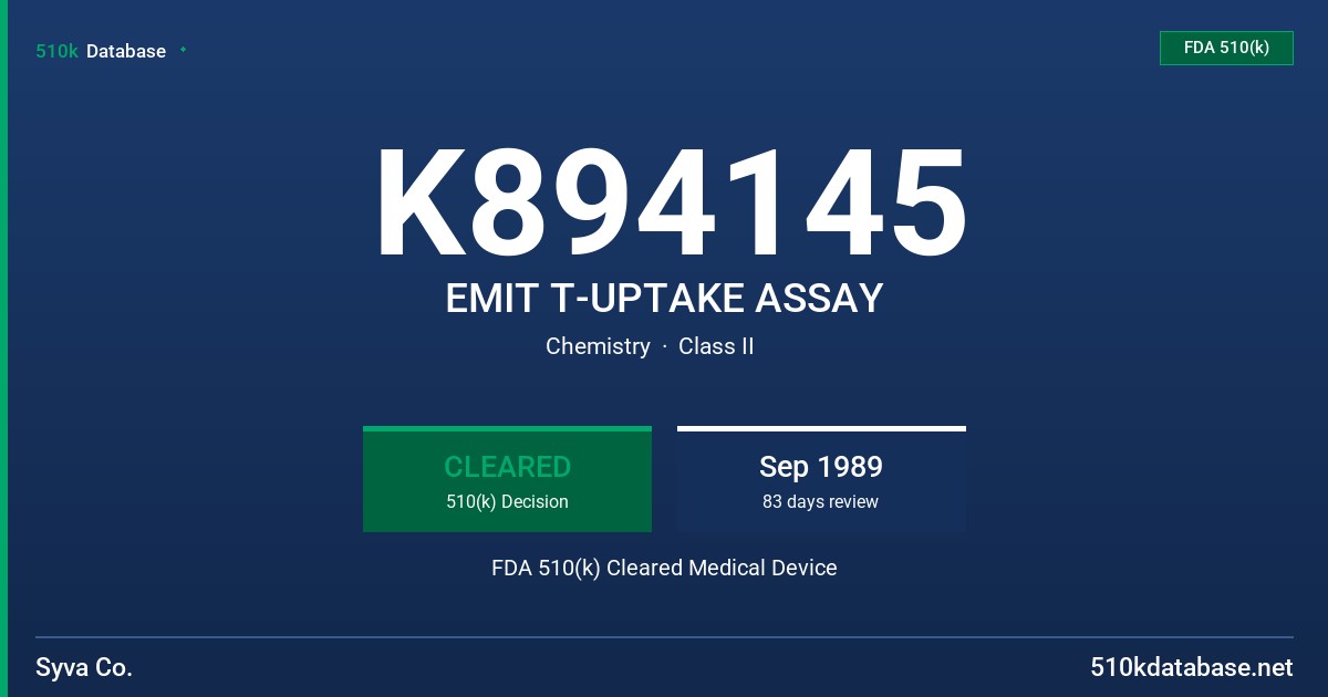 K894145 EMIT T-UPTAKE ASSAY FDA 510(k) Cleared Medical Device