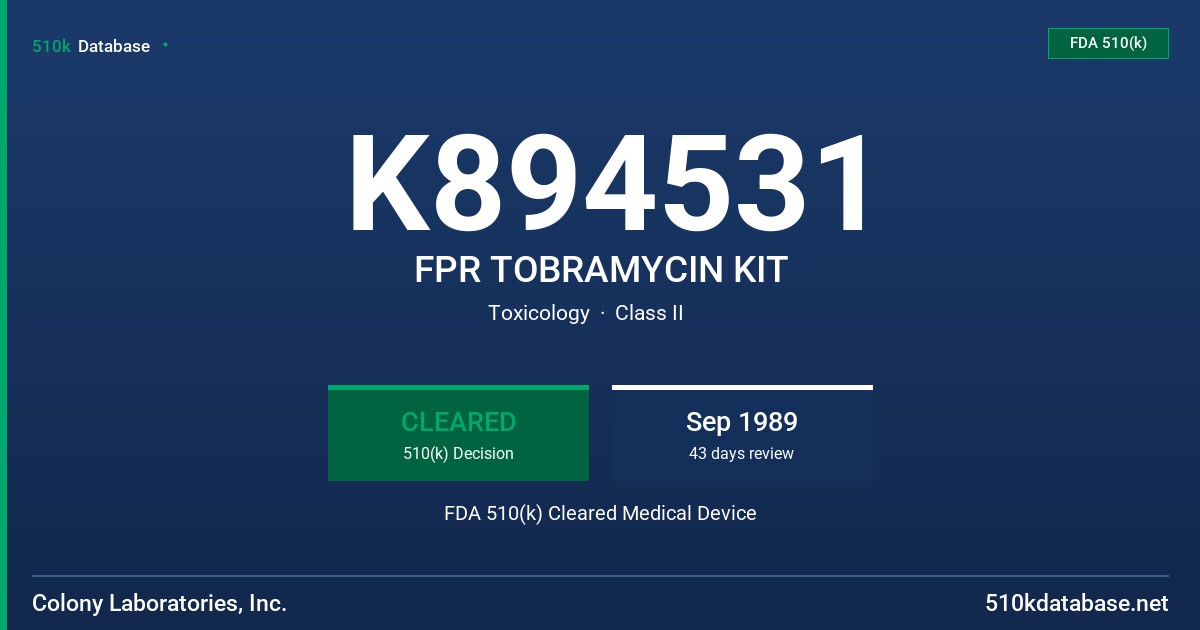K894531 FPR TOBRAMYCIN KIT FDA 510(k) Cleared Medical Device