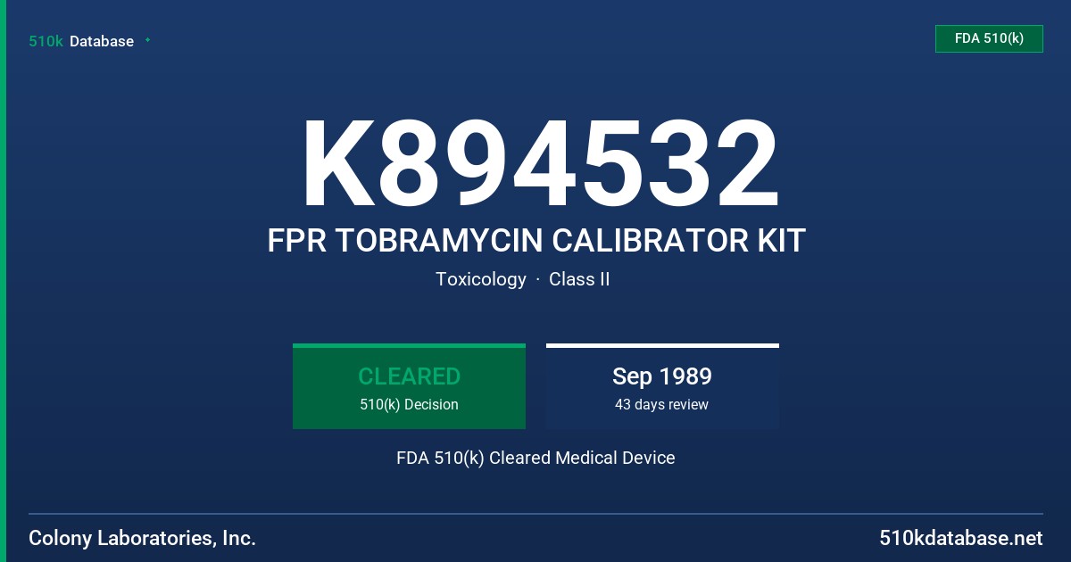 K894532 FPR TOBRAMYCIN CALIBRATOR KIT FDA 510(k) Cleared Medical Device