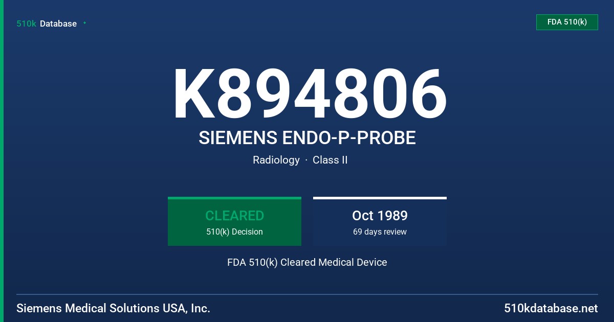 K894806 SIEMENS ENDO-P-PROBE FDA 510(k) Cleared Medical Device