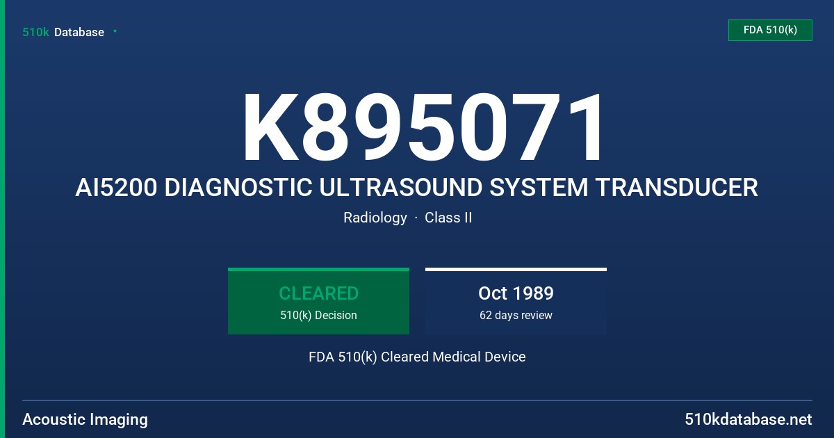 K895071 AI5200 DIAGNOSTIC ULTRASOUND SYSTEM TRANSDUCER FDA 510(k) Cleared Medical Device