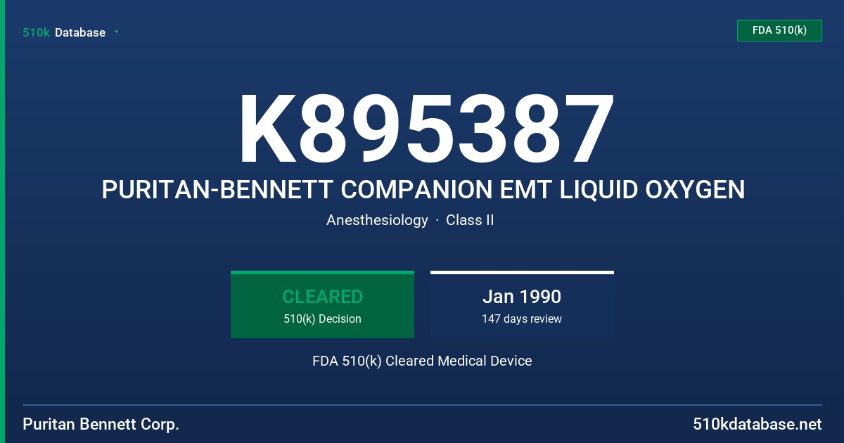 K895387 PURITAN-BENNETT COMPANION EMT LIQUID OXYGEN FDA 510(k) Cleared Medical Device