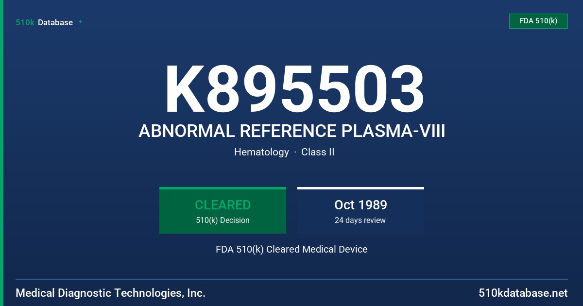 K895503 ABNORMAL REFERENCE PLASMA-VIII FDA 510(k) Cleared Medical Device