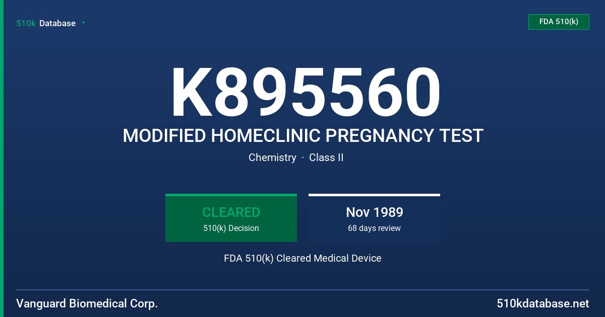 K895560 MODIFIED HOMECLINIC PREGNANCY TEST FDA 510(k) Cleared Medical Device