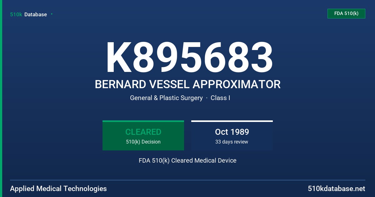K895683 BERNARD VESSEL APPROXIMATOR FDA 510(k) Cleared Medical Device