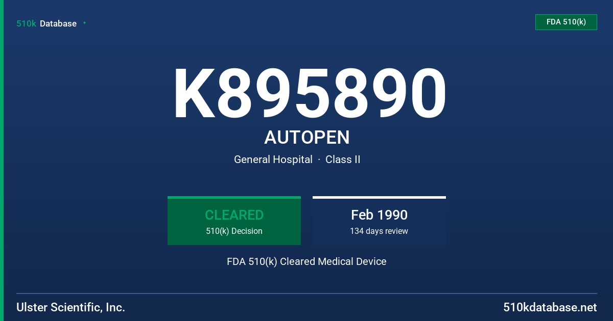 K895890 AUTOPEN FDA 510(k) Cleared Medical Device
