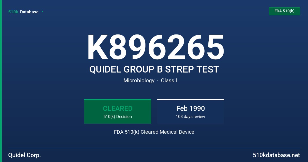 K896265 QUIDEL GROUP B STREP TEST FDA 510(k) Cleared Medical Device