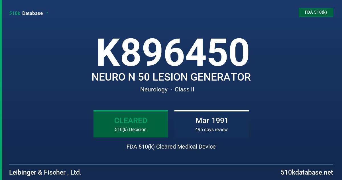 K896450 NEURO N 50 LESION GENERATOR FDA 510(k) Cleared Medical Device