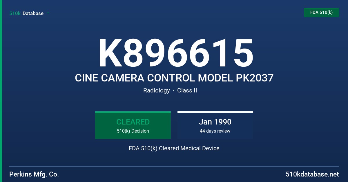 K896615 CINE CAMERA CONTROL MODEL PK2037 FDA 510(k) Cleared Medical Device