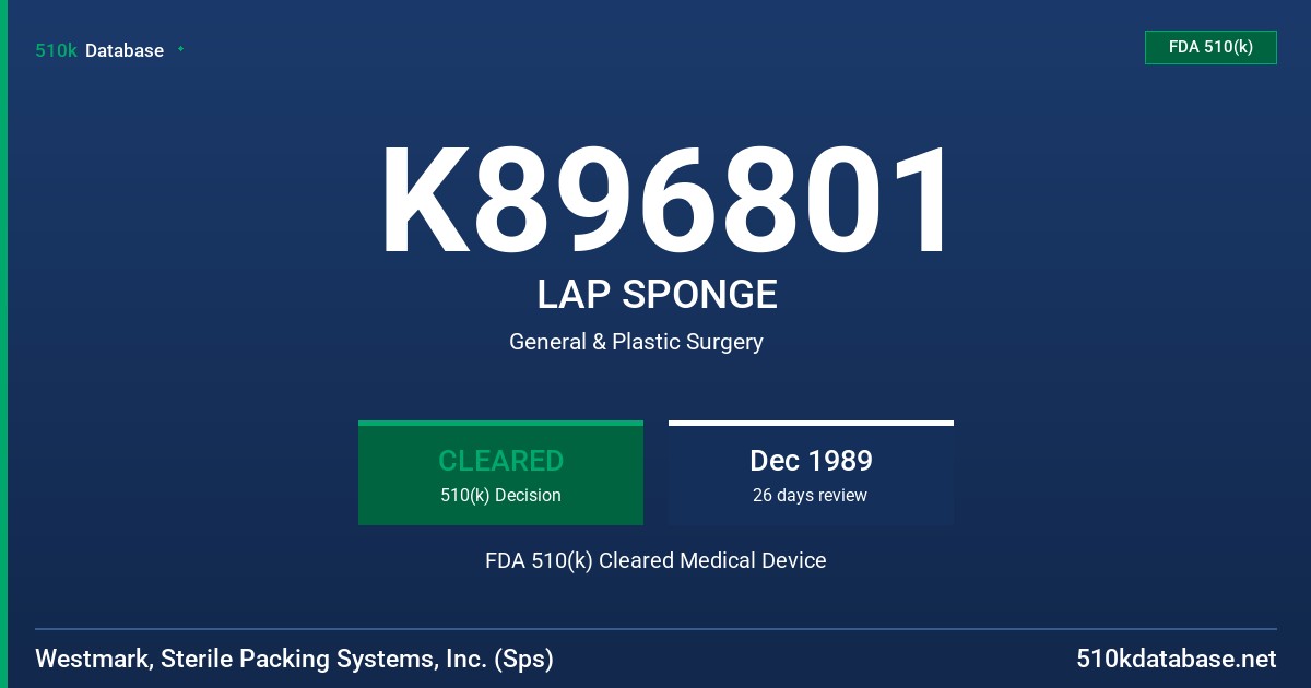 K896801 LAP SPONGE FDA 510(k) Cleared Medical Device