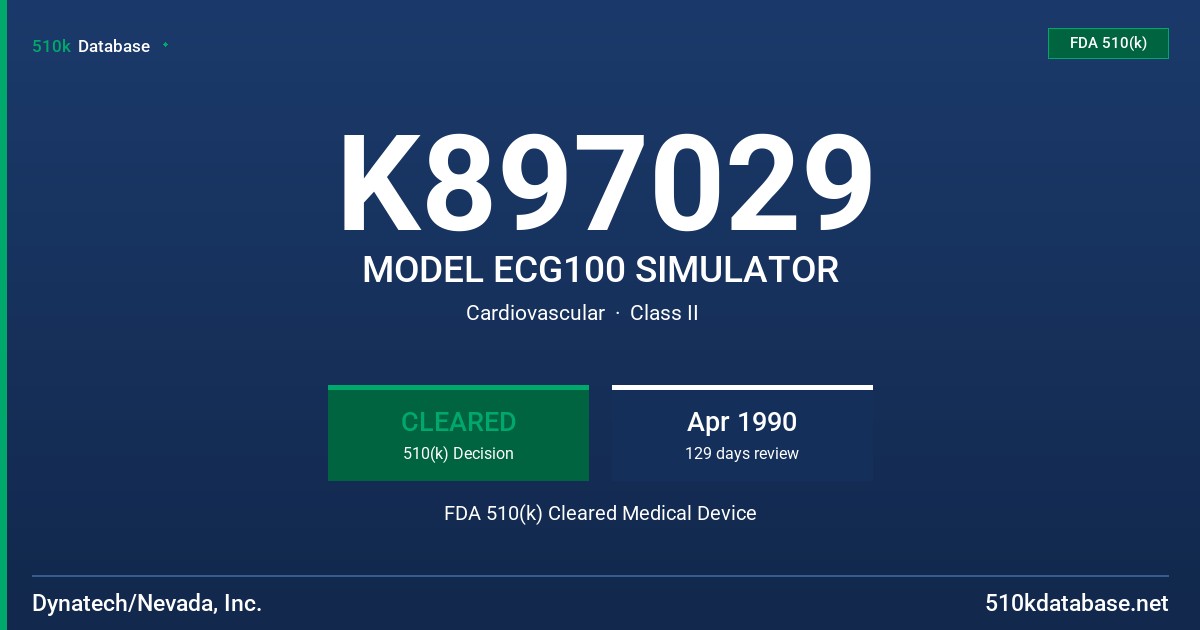 K897029 MODEL ECG100 SIMULATOR FDA 510(k) Cleared Medical Device