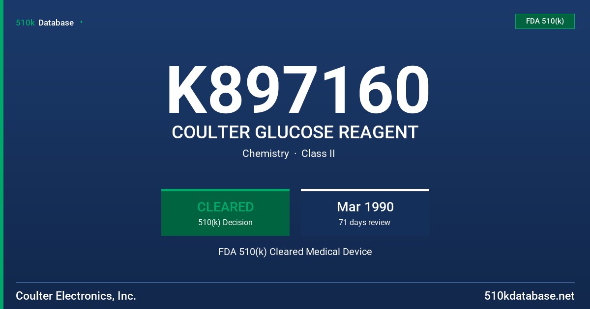 K897160 COULTER GLUCOSE REAGENT FDA 510(k) Cleared Medical Device