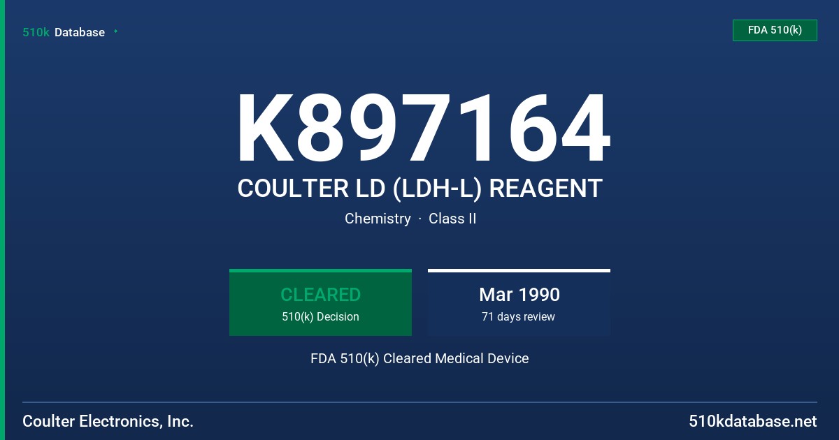 K897164 COULTER LD (LDH-L) REAGENT FDA 510(k) Cleared Medical Device