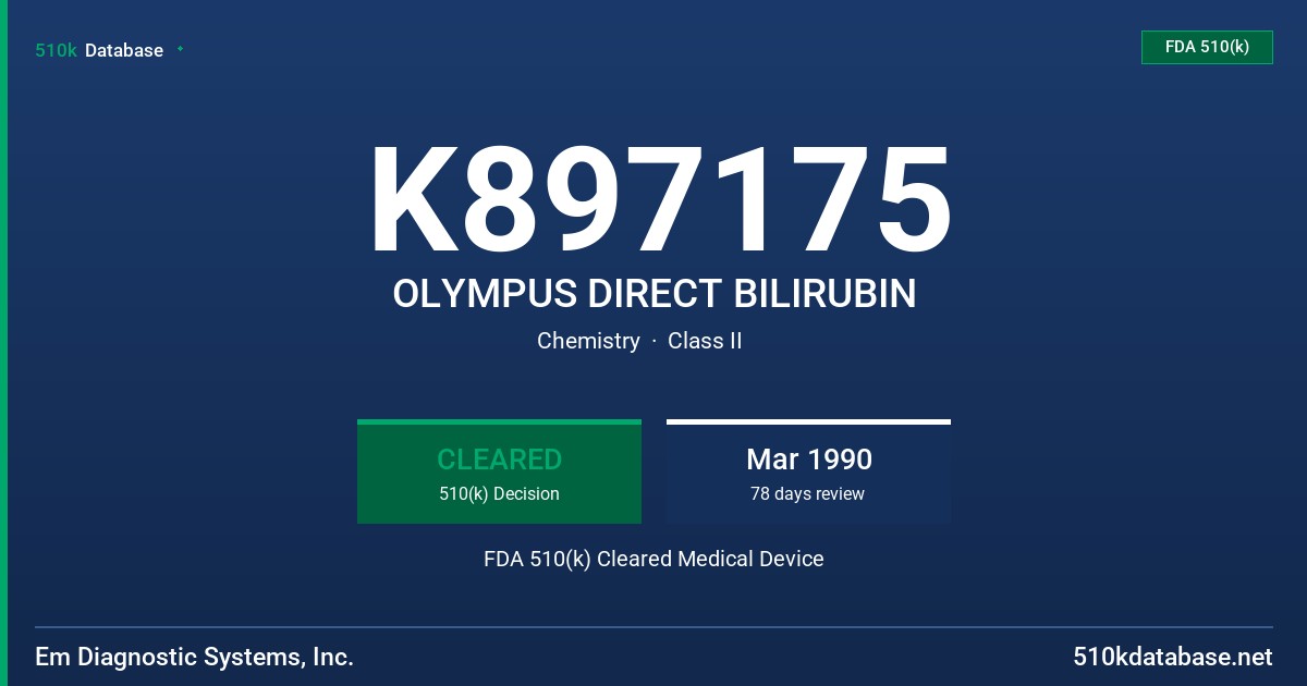 K897175 OLYMPUS DIRECT BILIRUBIN FDA 510(k) Cleared Medical Device