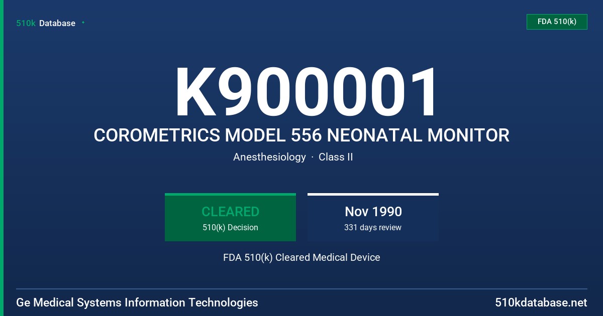 K900001 COROMETRICS MODEL 556 NEONATAL MONITOR FDA 510(k) Cleared Medical Device