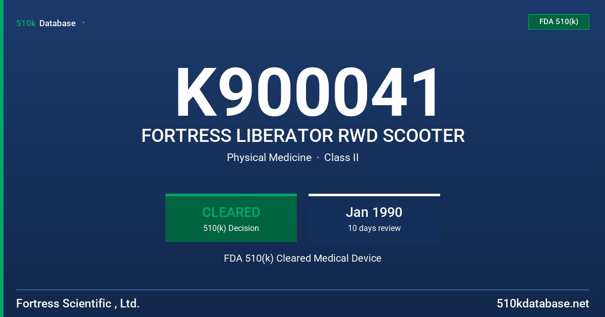 K900041 FORTRESS LIBERATOR RWD SCOOTER FDA 510(k) Cleared Medical Device