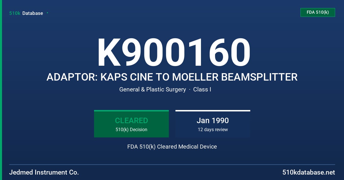 K900160 ADAPTOR: KAPS CINE TO MOELLER BEAMSPLITTER FDA 510(k) Cleared Medical Device