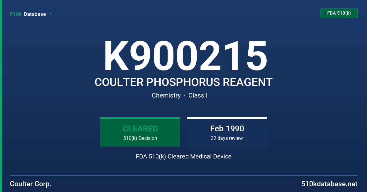 K900215 COULTER PHOSPHORUS REAGENT FDA 510(k) Cleared Medical Device