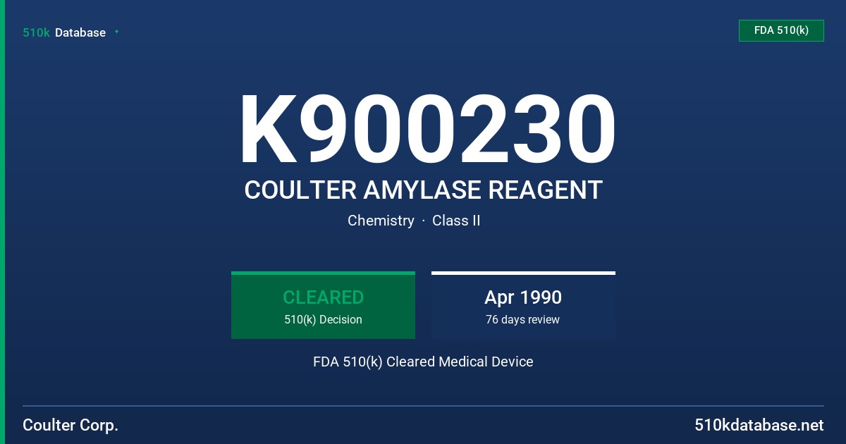 K900230 COULTER AMYLASE REAGENT FDA 510(k) Cleared Medical Device