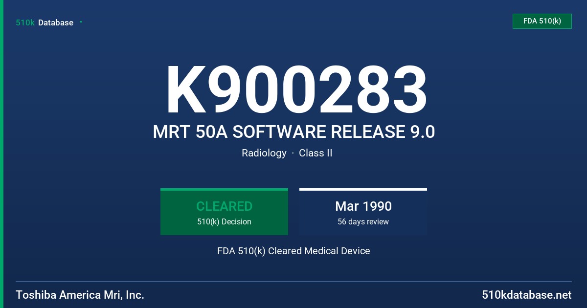 K900283 MRT 50A SOFTWARE RELEASE 9.0 FDA 510(k) Cleared Medical Device