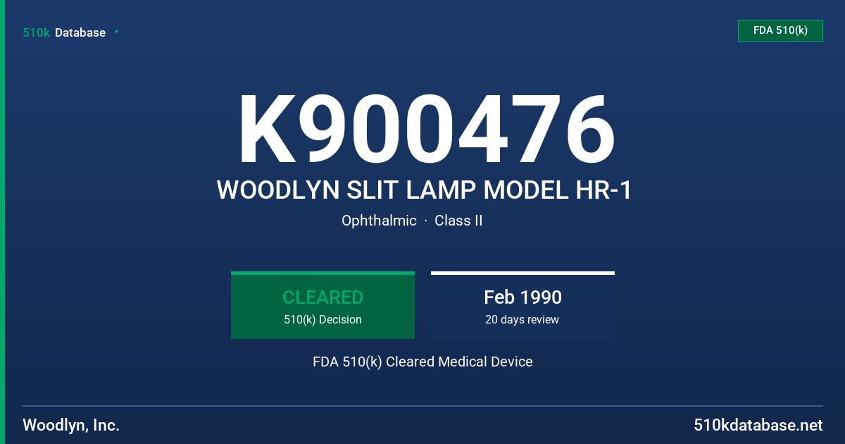 K900476 WOODLYN SLIT LAMP MODEL HR-1 FDA 510(k) Cleared Medical Device